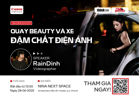 WORKSHOP QUAY BEAUTY & XE ĐẬM CHẤT ĐIỆN ẢNH