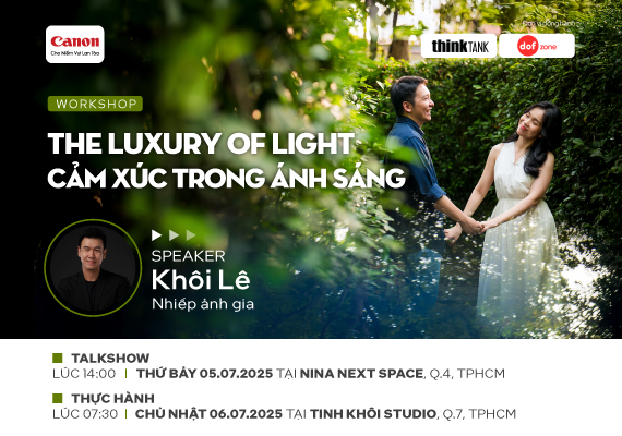 🌟 WORKSHOP SERIES "THE LUXURY OF LIGHT - CẢM XÚC TRONG ÁNH SÁNG" 🌟